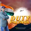 About Duty Paltana Song